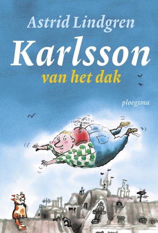 Ploegsma Karlsson van het dak