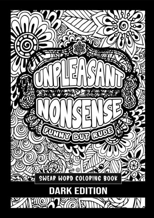 Unpleasant nonsense