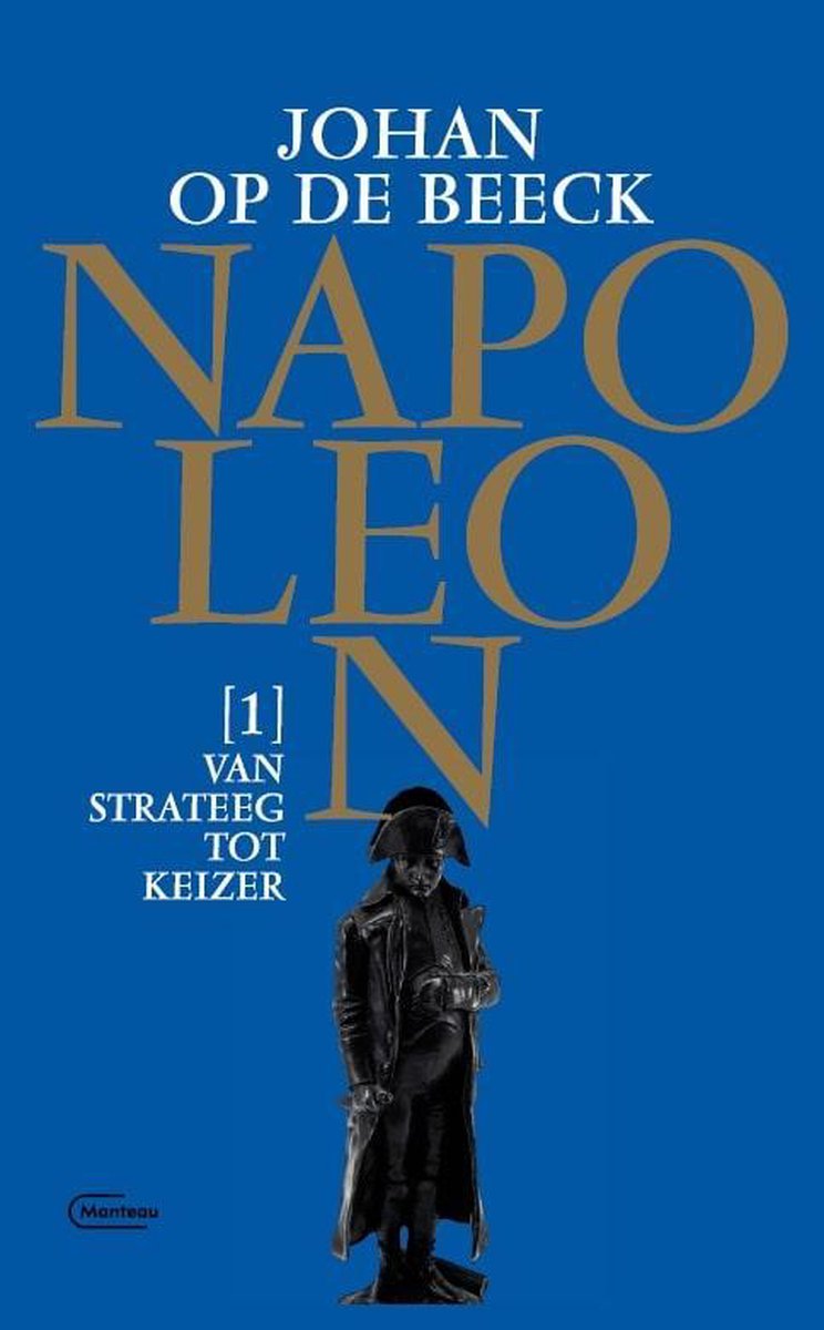 Manteau Van strateeg tot keizer