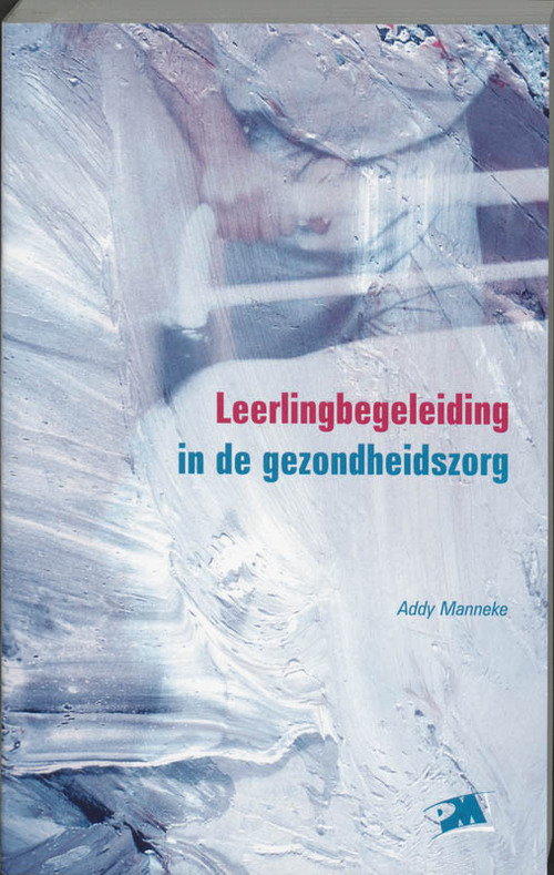 Boom Uitgevers Leerlingbegeleiding in de gezondheidszorg