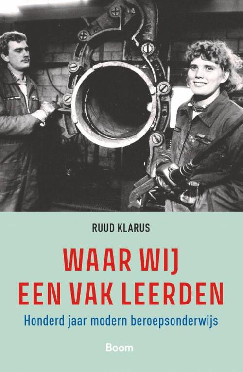 Boom Uitgevers Waar wij een vak leerden