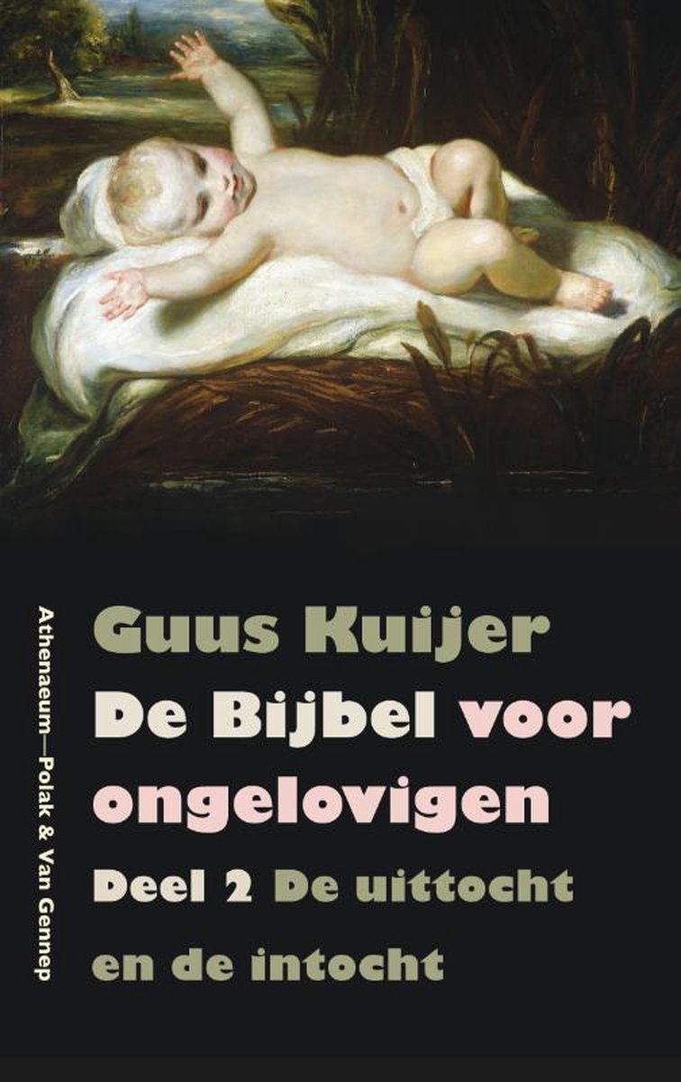 De Bijbel voor ongelovigen 2