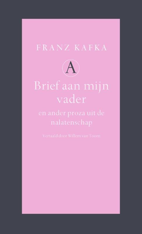 Athenaeum Brief aan mijn vader en ander proza uit de nalatenschap