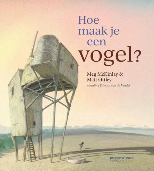 Davidsfonds Hoe maak je een vogel ?