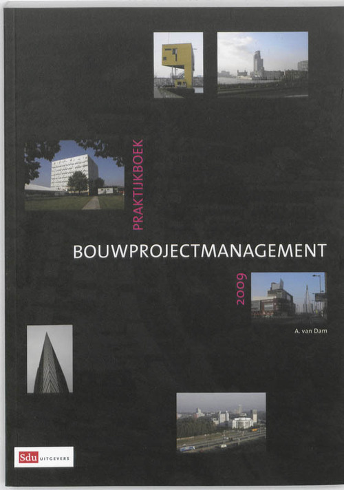 Vakmedianet Praktijkboek bouwprojectmanagement