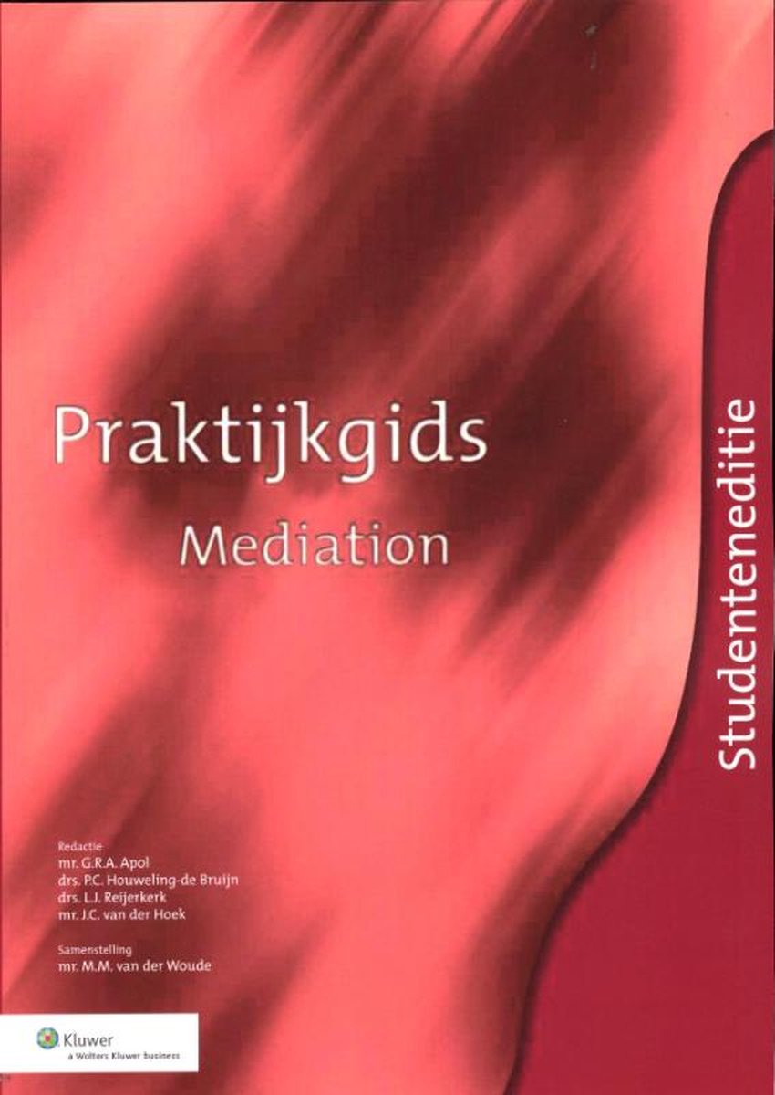 Wolters Kluwer Nederland B.V. Praktijkgids mediation