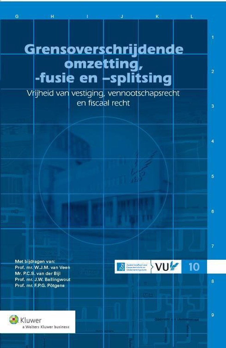 Wolters Kluwer Nederland B.V. Grensoverschrijdende omzetting, -fusie en splitsing