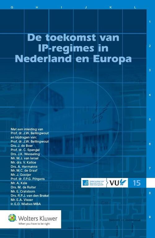 De toekomst van IP-regimes in Nederland en Europa