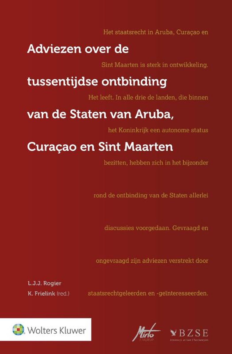 Adviezen tussentijdse ontbinding Staten van Aruba, Curaçao en Sint Maarten