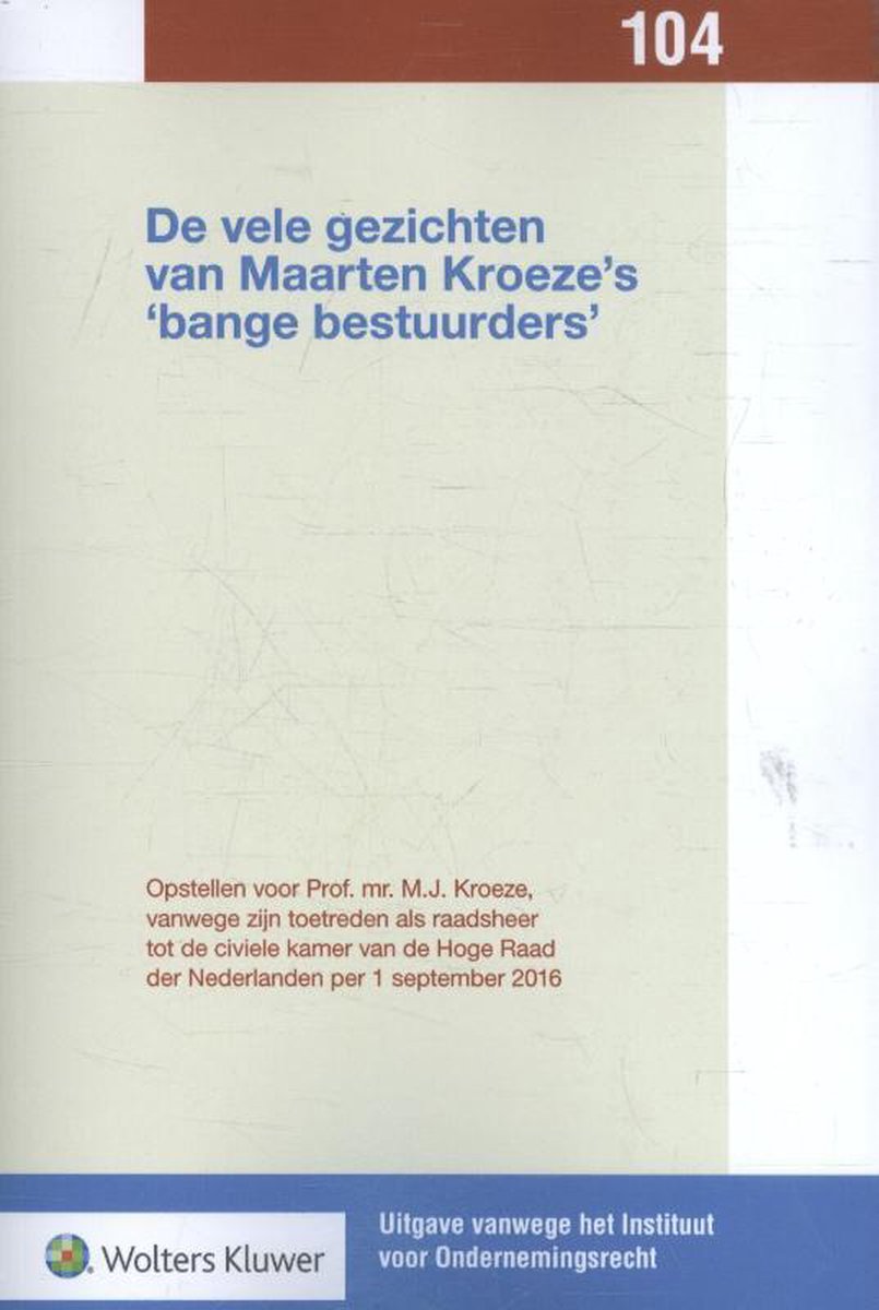 De vele gezichten van Maarten Kroeze&apos;s &apos;bange bestuurders&apos;