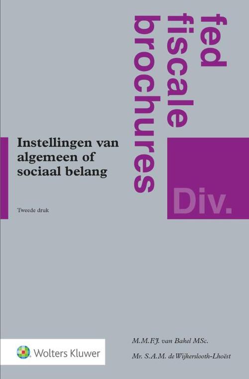 Wolters Kluwer Nederland B.V. Instellingen van algemeen of sociaal belang