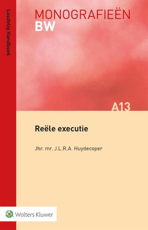 Wolters Kluwer Nederland B.V. Reële executie