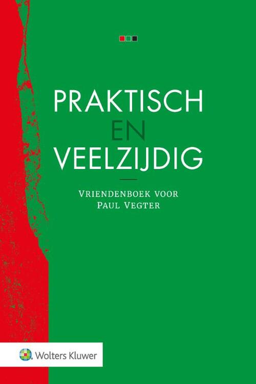 Wolters Kluwer Nederland B.V. Praktisch en Veelzijdig