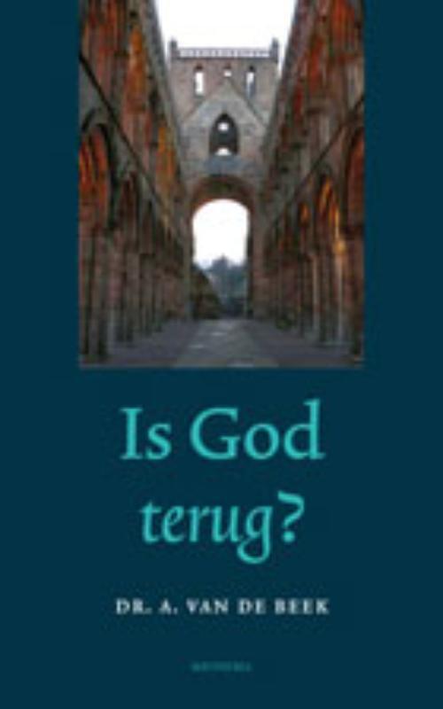 Is God terug?