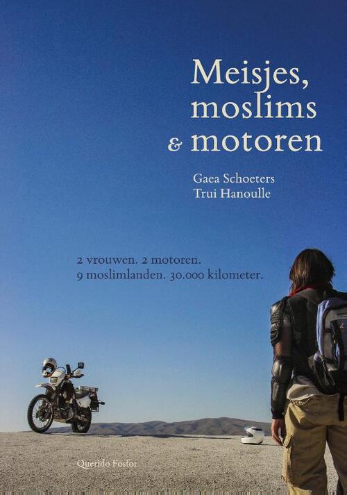 Querido Meisjes, moslims & motoren