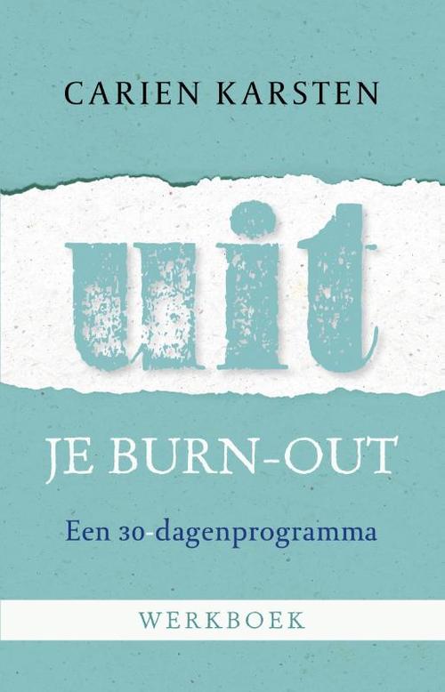 Uit je burn-out - werkboek