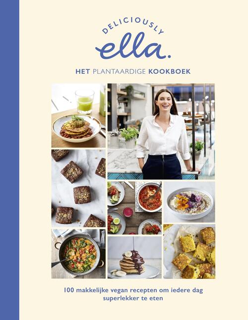 Kosmos Uitgevers Deliciously Ella. - Het plantaardige kookboek