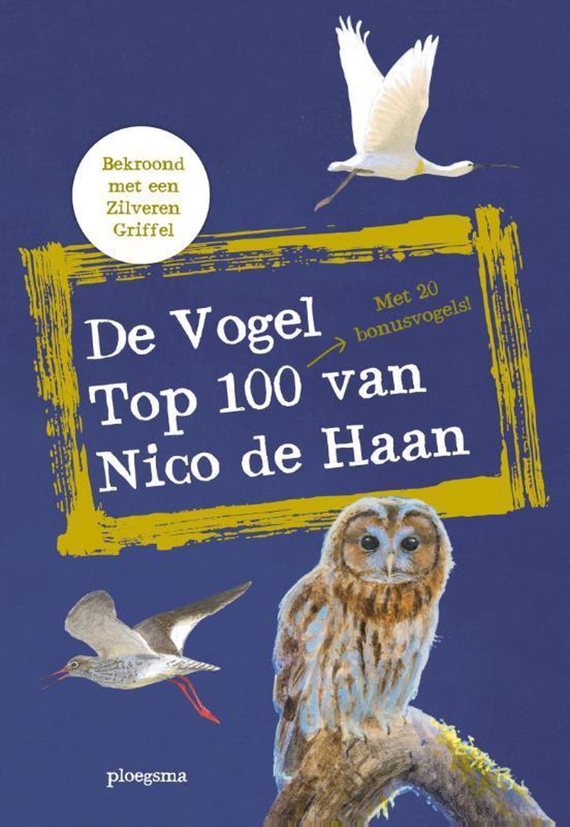Ploegsma De vogel top 100 van Nico de Haan