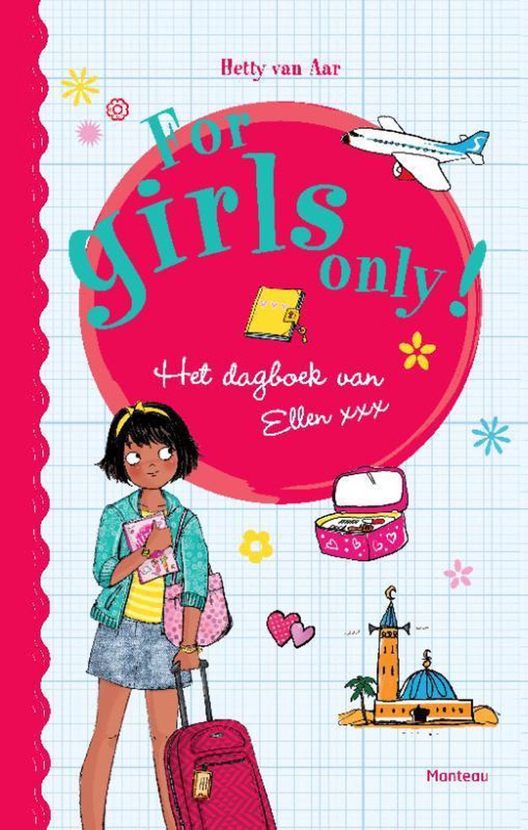 For girls only - Het dagboek van Ellen