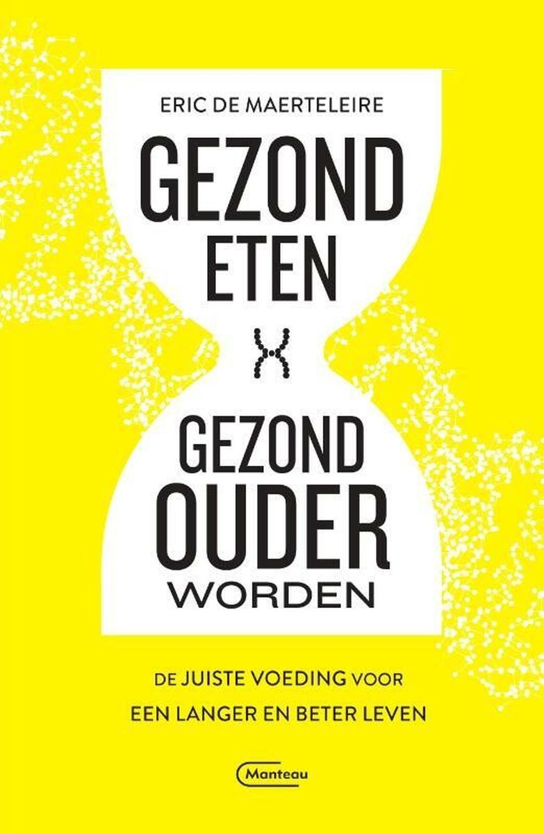 Manteau Gezond eten, gezond ouder worden