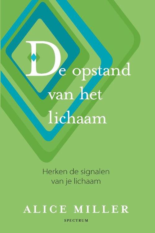 Uitgeverij Unieboek | Het Spectrum Opstand van het lichaam