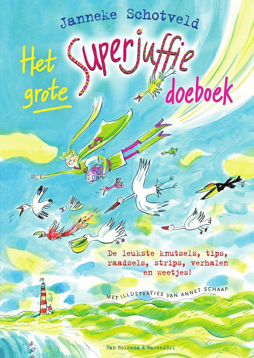 Het grote Superjuffie doeboek