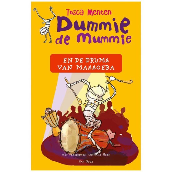 Dummie de mummie en de drums van Massoeba