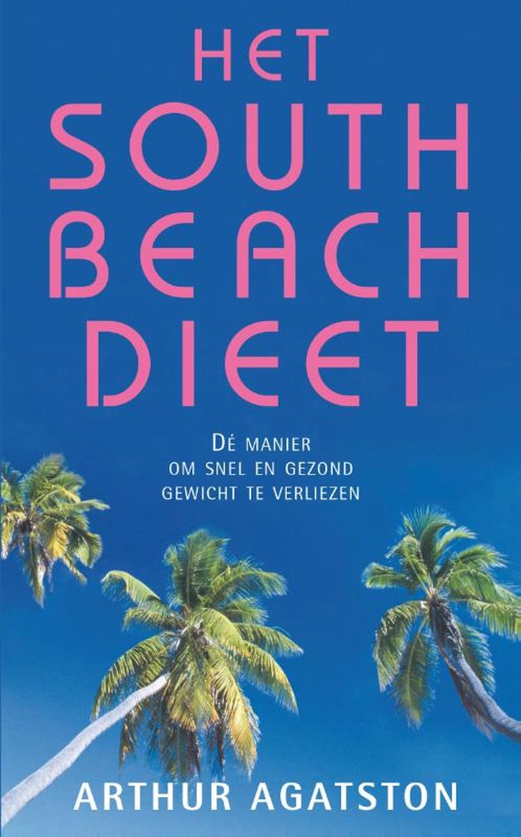 Uitgeverij Unieboek | Het Spectrum Het south Beach Dieet