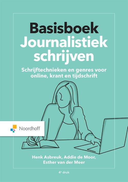 Noordhoff Basisboek Journalistiek schrijven
