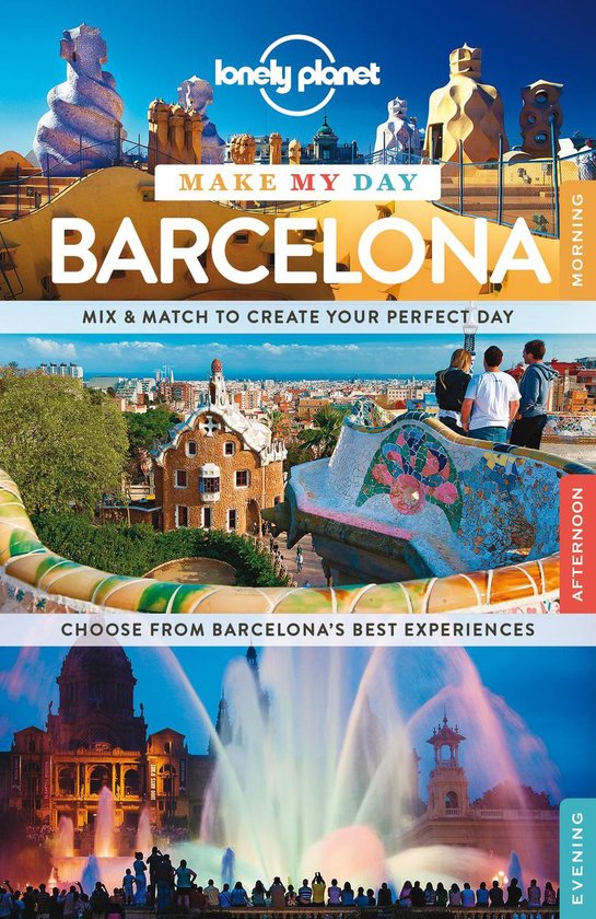 Lonely Planet - Make My Day Barcelona