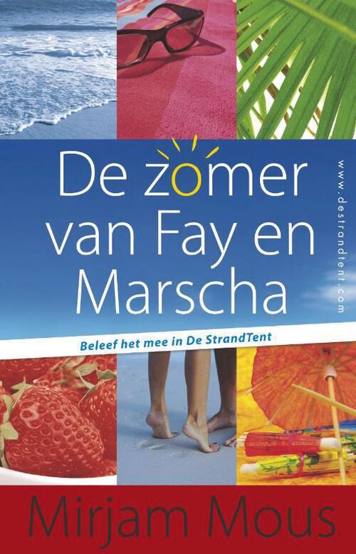 Van Holkema & Warendorf De Strandtent 1 & 2 - De zomer van Fay en Marscha