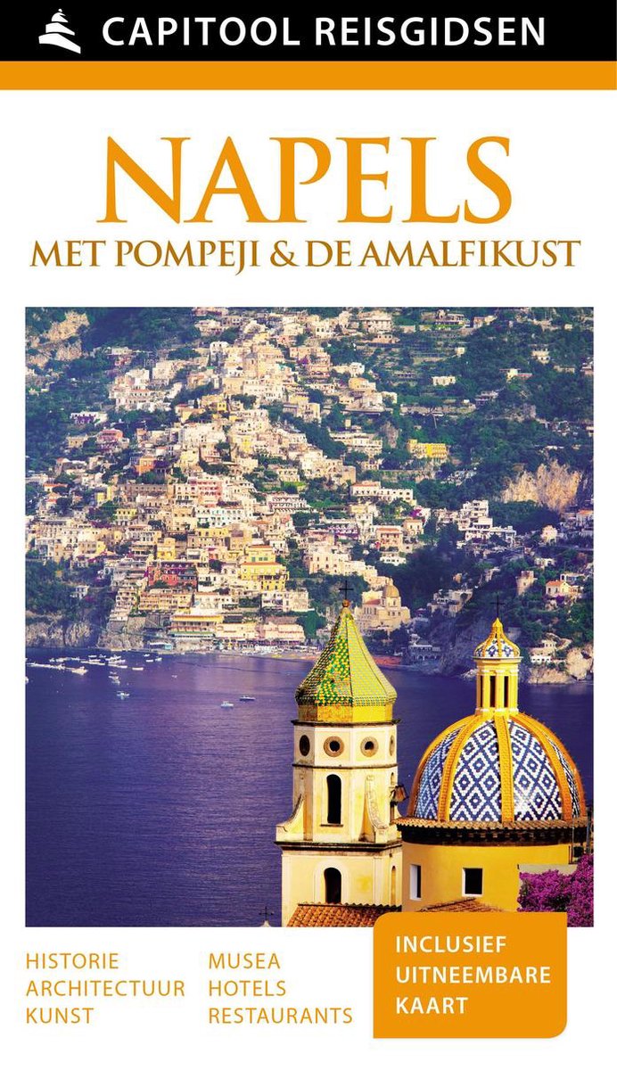 Capitool Reisgidsen: Napels met Pompeji & de Amalfikust