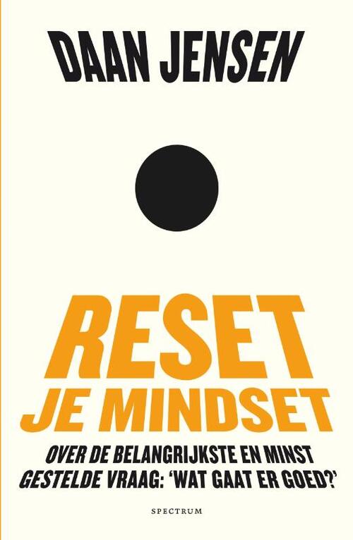 Uitgeverij Unieboek | Het Spectrum Reset je mindset