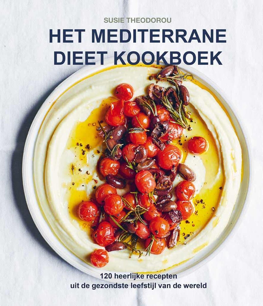 Uitgeverij Unieboek | Het Spectrum Het mediterrane dieet kookboek