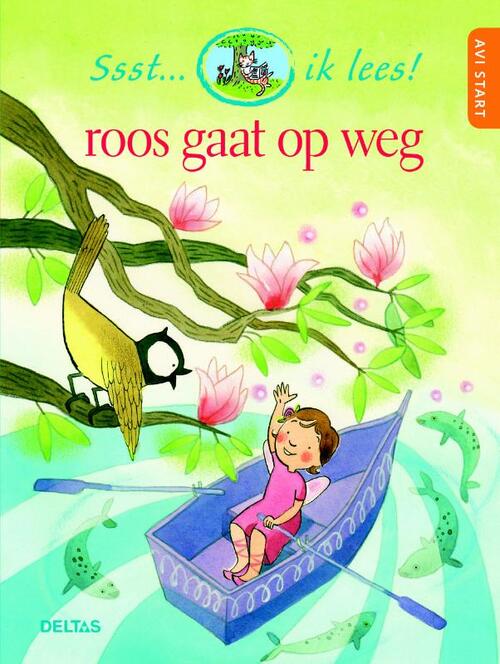 Ssst... ik lees! Ssst... Ik Lees! - Roos Gaat Op Weg (Avi Start)gaat op weg AVI start