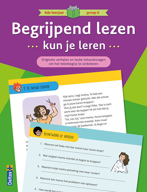 Begrijpend lezen kun je leren 4de leerjaar groep 6 - Paars