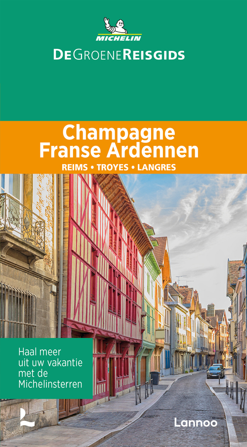 De Groene Reisgids - Champagne/Franse Ardennen