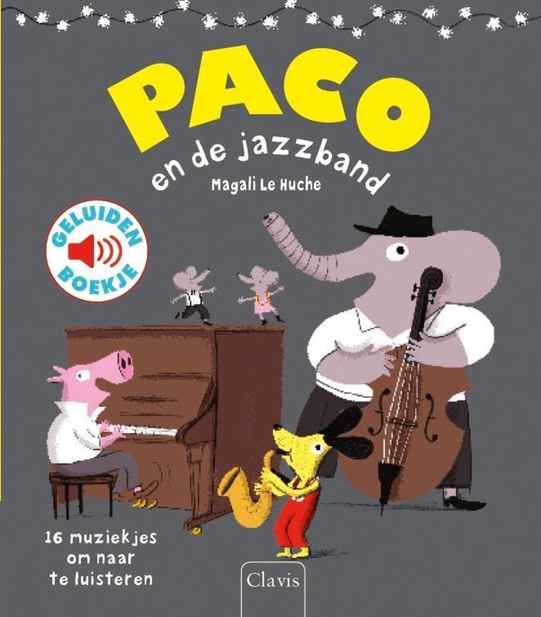 Clavis Uitgeverij Paco en de jazzband