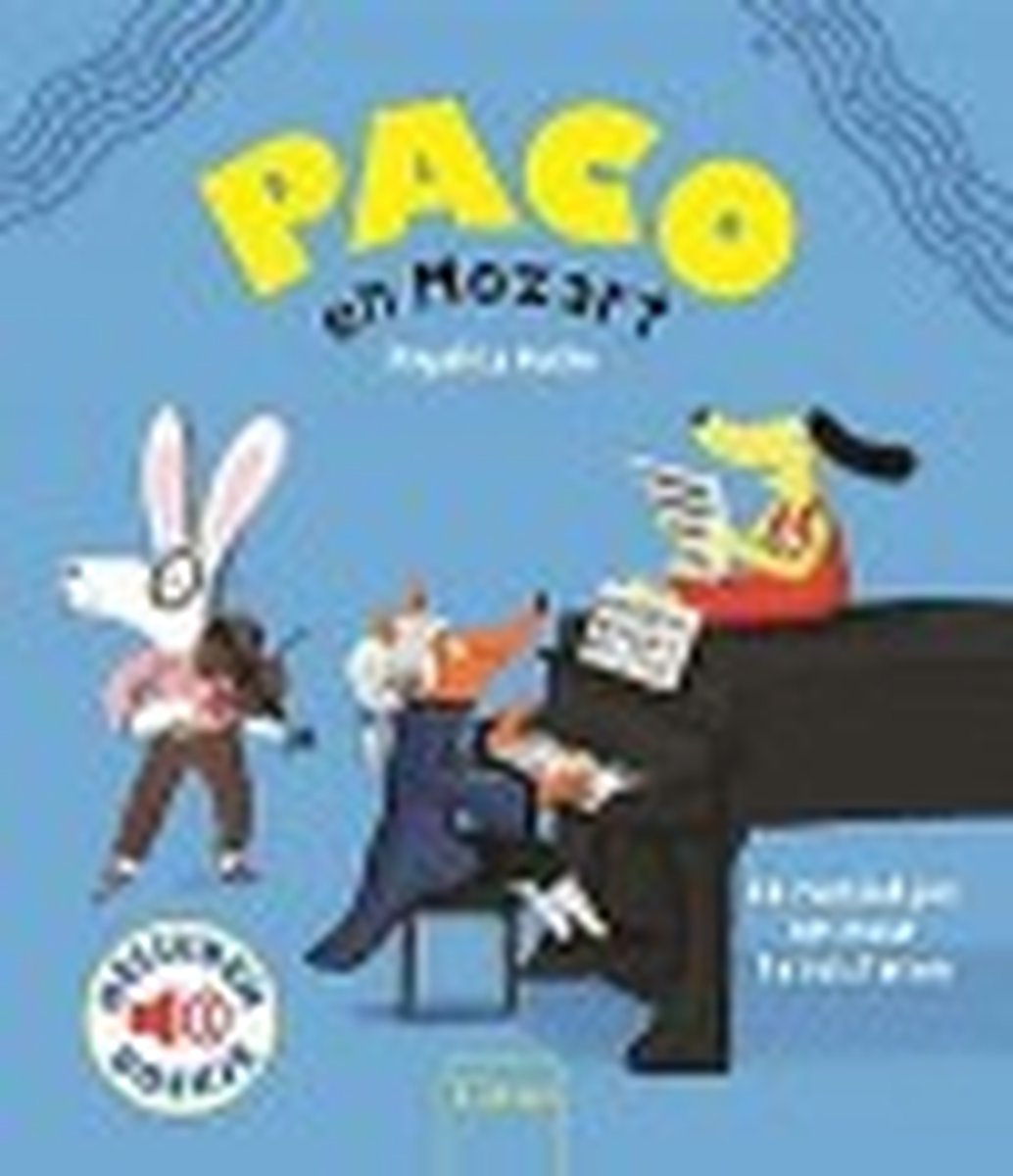 Clavis Uitgeverij Paco en Mozart (geluidenboek)