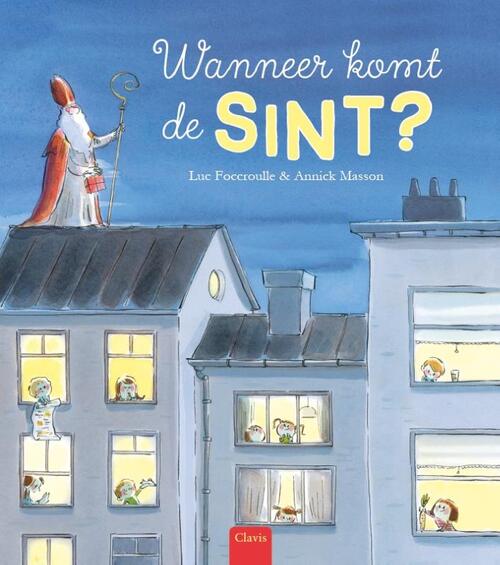 Clavis Uitgeverij Wanneer komt de Sint?