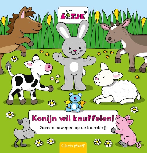 Clavis Uitgeverij Konijn wil knuffelen!