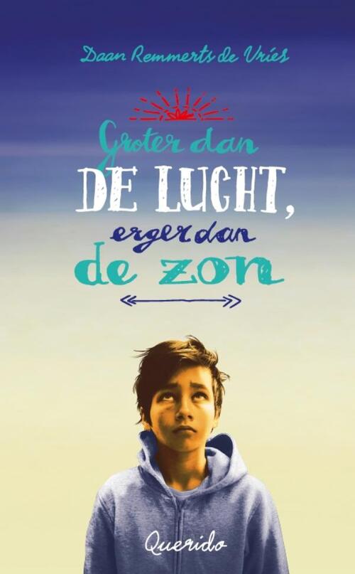 Querido Groter dan de lucht, erger dan de zon