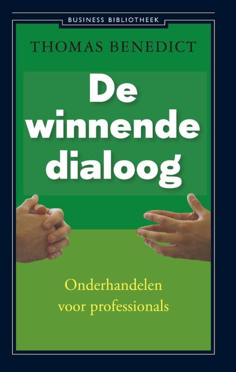 Business Contact De winnende dialoog