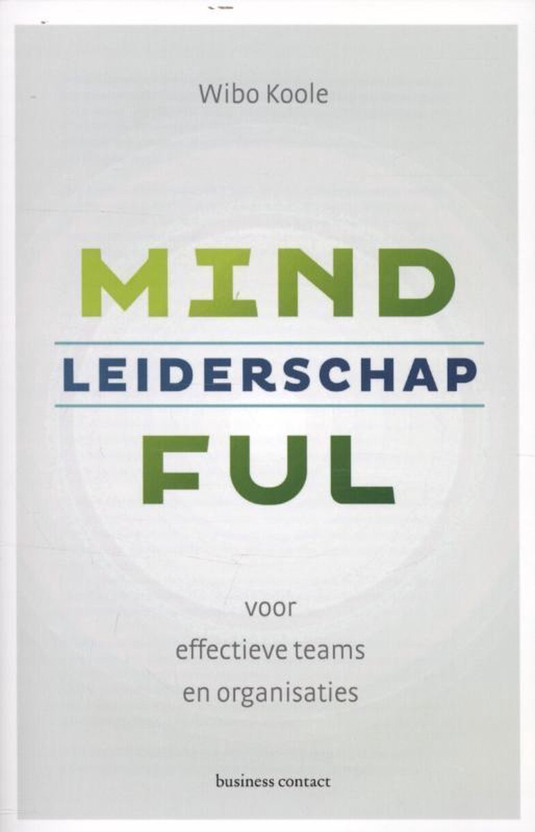 Business Contact Mindful leiderschap