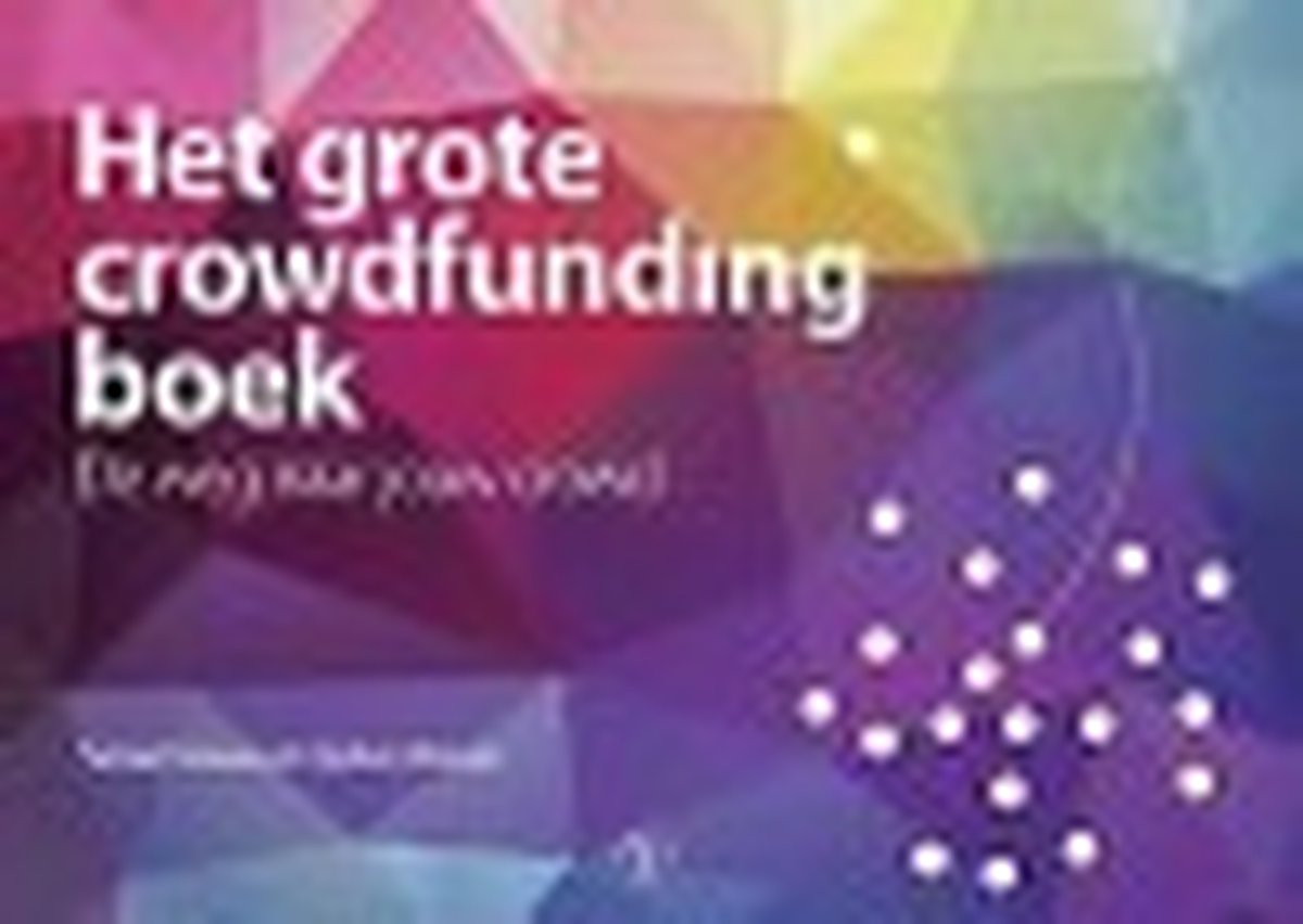 Het grote crowdfunding boek