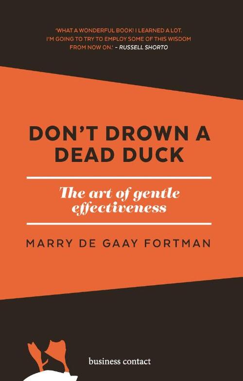 Business Contact Don&apos;t drown a dead duck