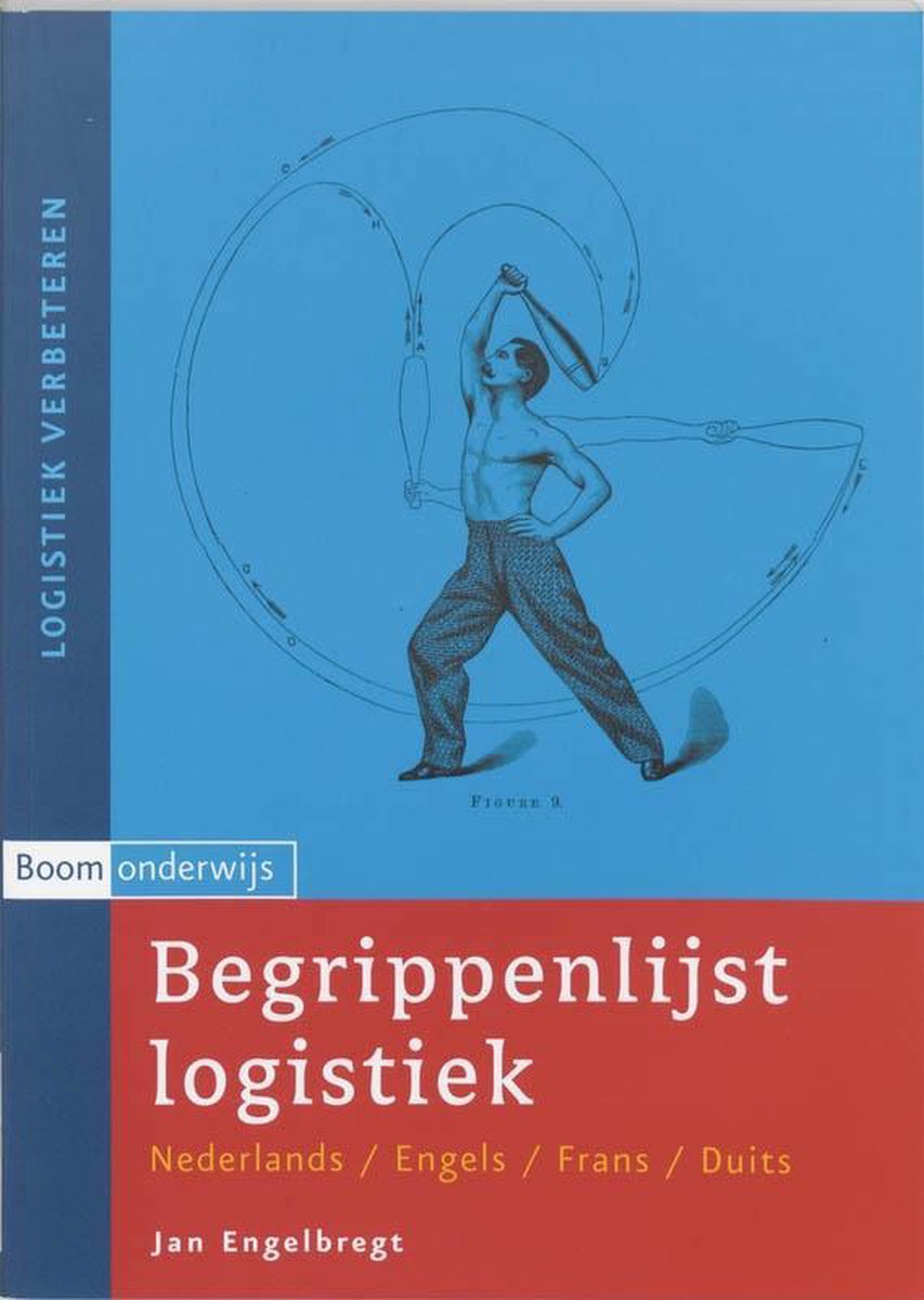 Boom Uitgevers Begrippenlijst logistiek