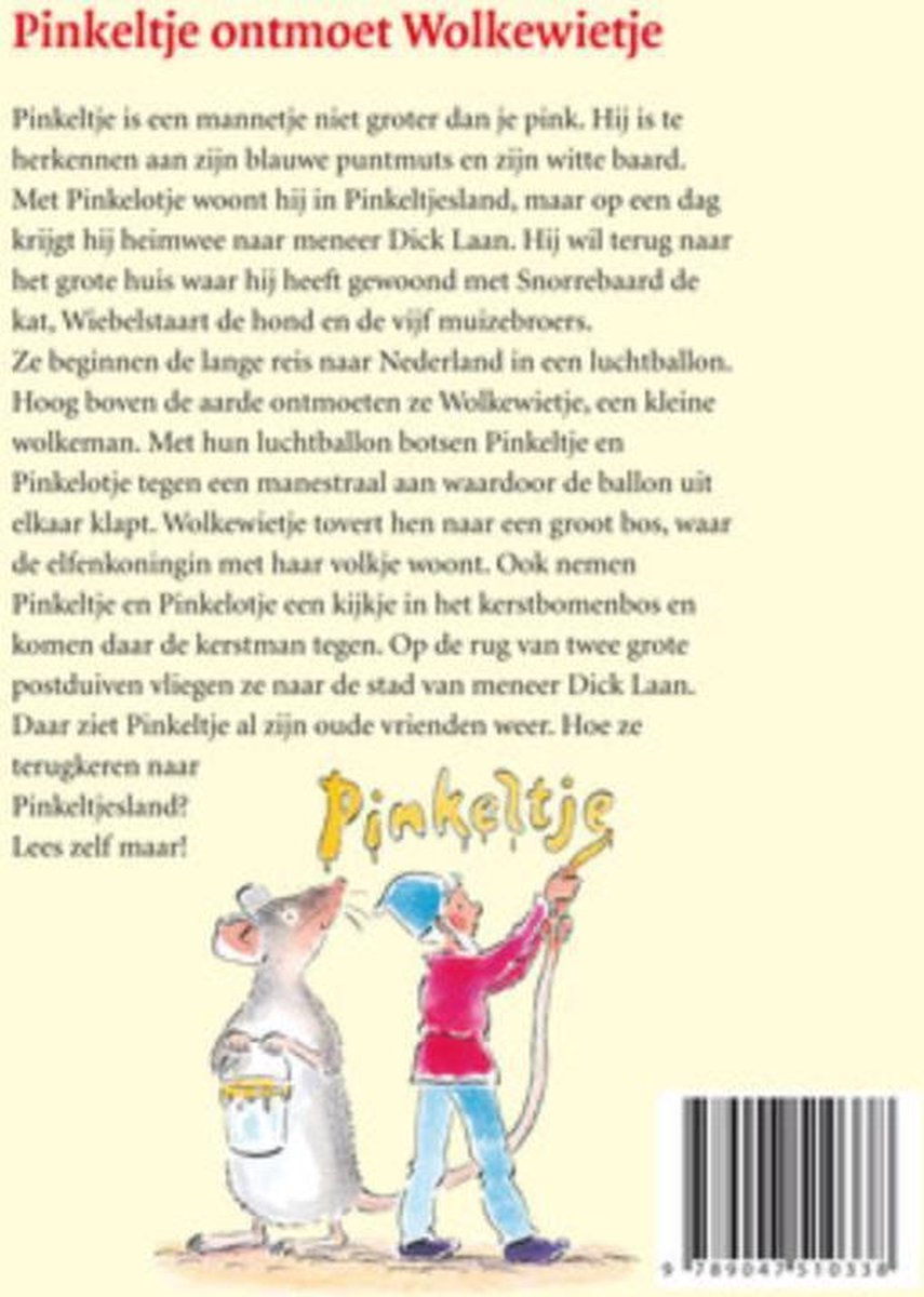 Pinkeltje ontmoet Wolkewietje