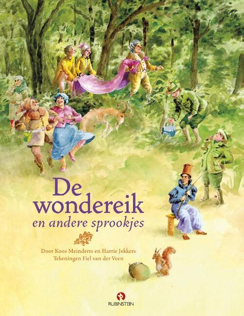 De wondereik en andere sprookjes + CD