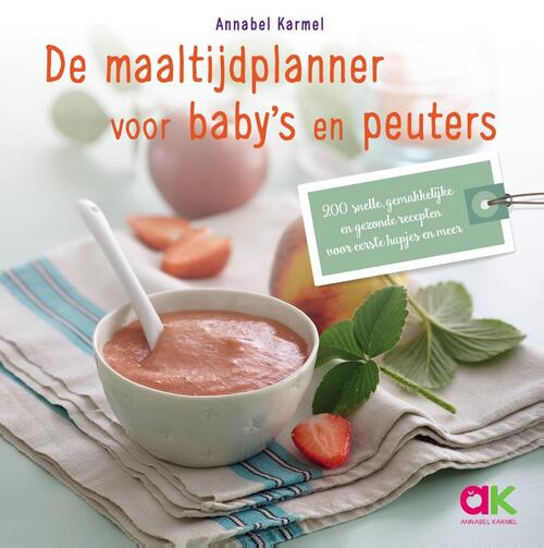 De maaltijdplanner voor baby&apos;s en peuters